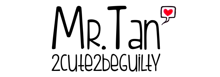 Mr.Tan is 2cute2beguilty !