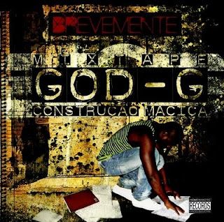 God - G - Construçao Maciça "Mixtape" (2009)