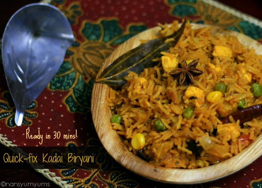 Nan's yumyums! Quickfix Kadai Biryani (without pressure cooker