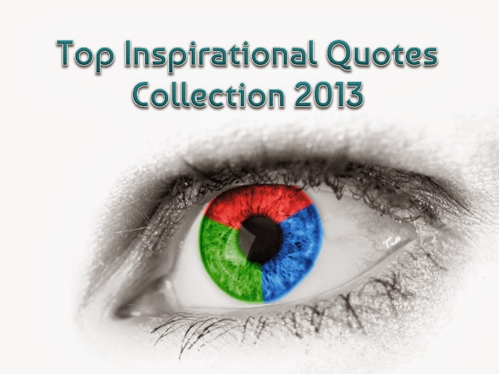 PPT Slides Inspirational Quotes Collection 2013 - PPT Slide Stream