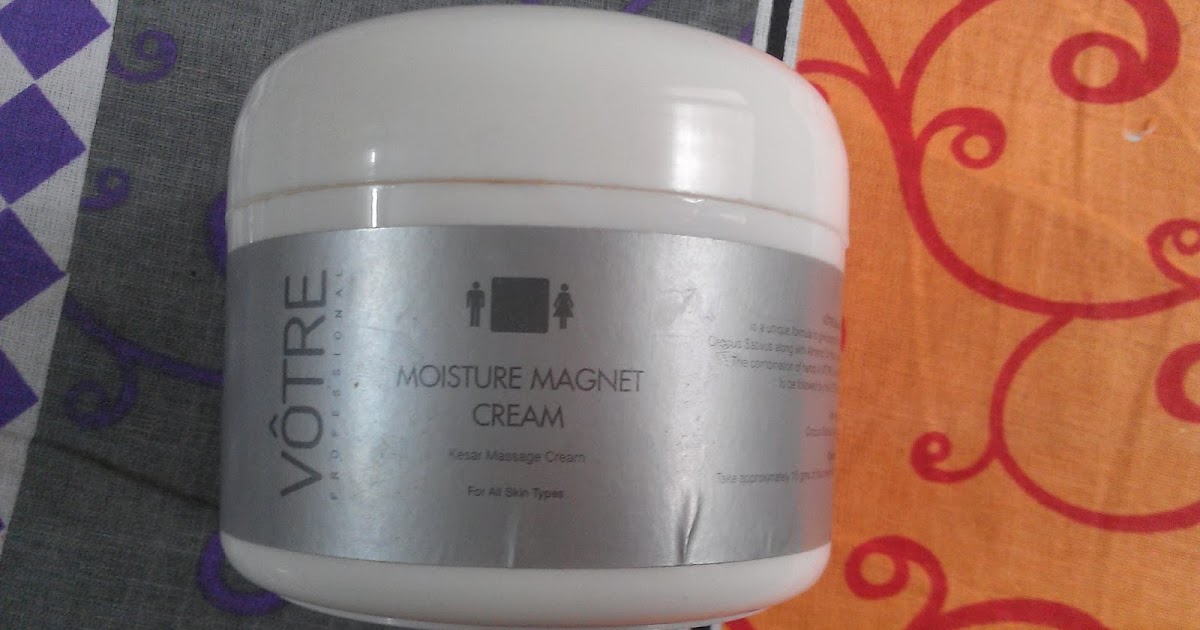 Review: Votre Moisture Magnet Cream