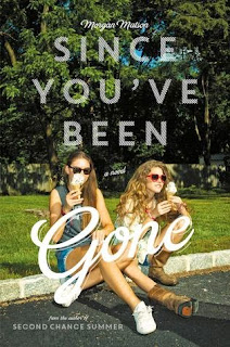 Since You've Been Gone by Morgan Matson Since You've Been Gone by Morgan Matson book cover