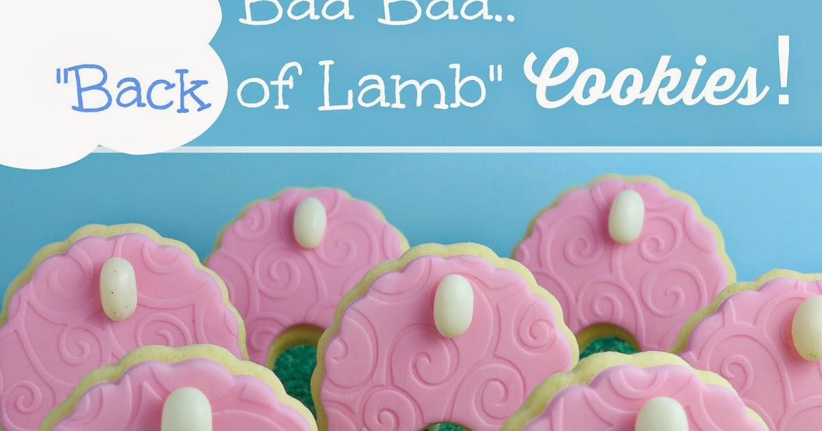 Sugartown Sweets Baa Baa "Back of Lamb" Cookies!