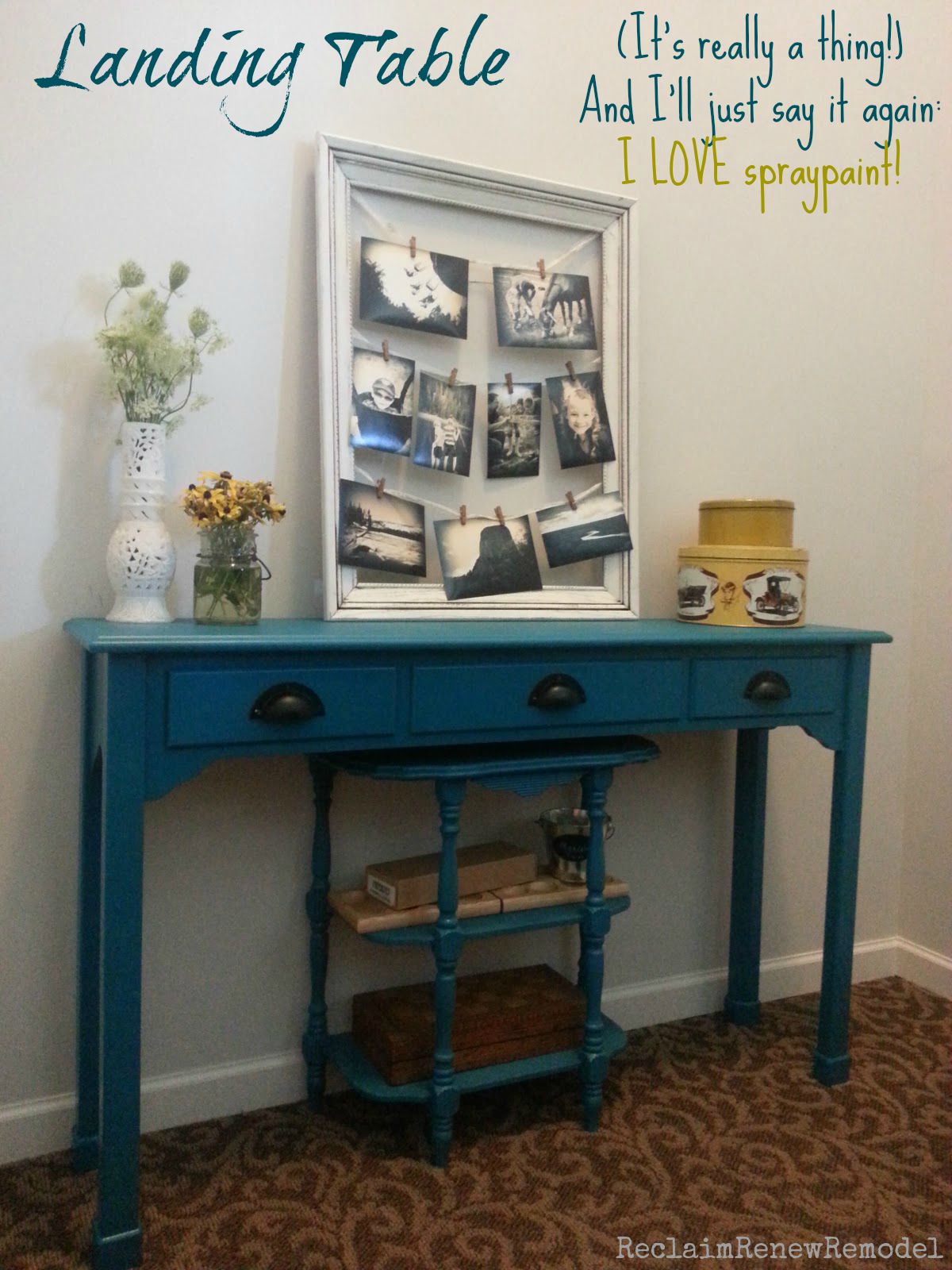 Reclaim Renew Remodel Furniture Fridays Landing Table For The