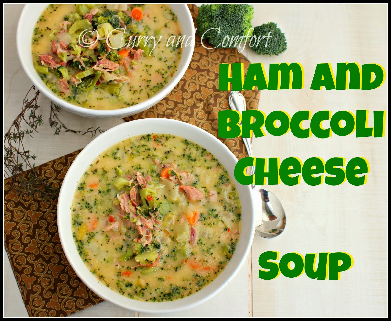 Kitchen Simmer Ham and Broccoli Cheese Soup