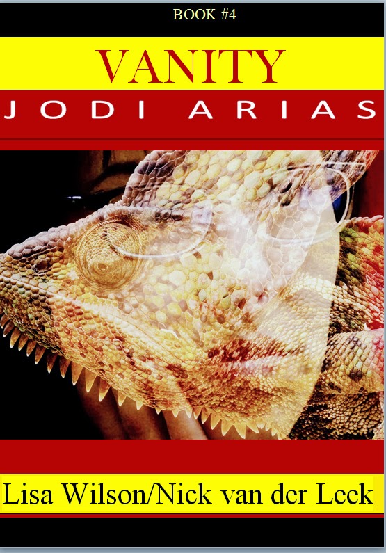 VANITY #4 in our Bestselling Series on Jodi Arias is finally here!!!