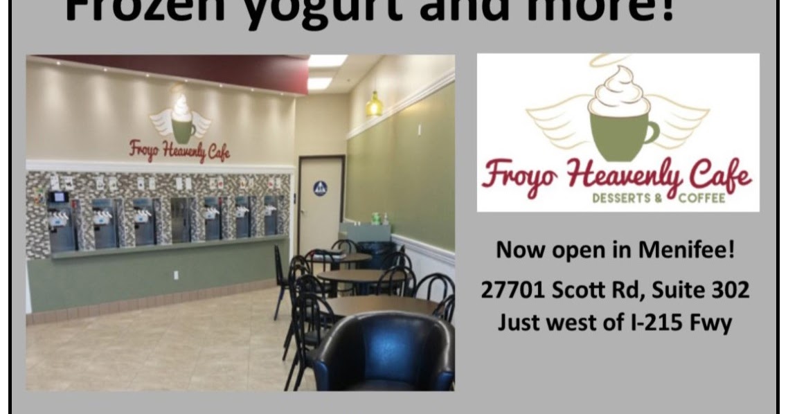 Froyo Heavenly Cafe Desserts & Coffee Menifee 24/7