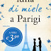 Dal 2 gennaio: "Luna di miele a Parigi" di Jojo Moyes