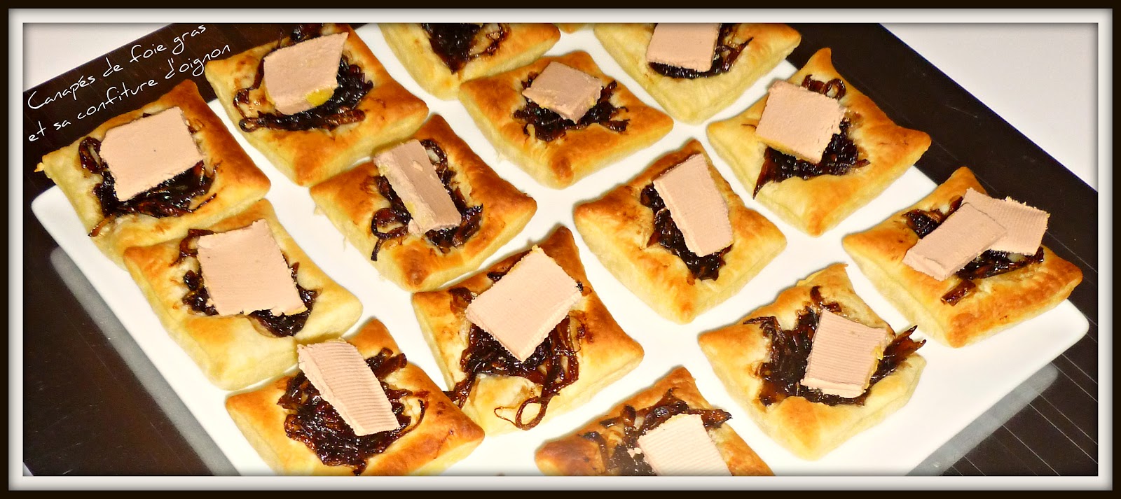 Canapés de foie gras et sa confiture d'oignon