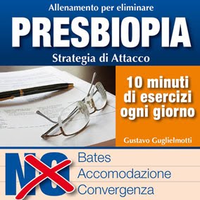 Presbiopia - strategia di attacco