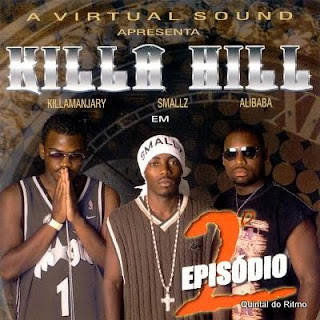Killa Hill - 2º Episodio (2002)