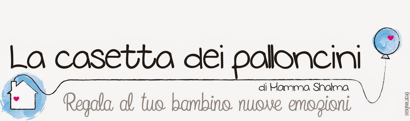 La casetta dei palloncini di Mamma Shalma - Tata a Parma TAGESMUTTER PARMA educatrice domiciliare