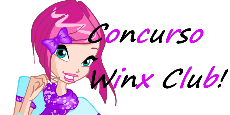 Concurso Winx Club
