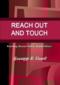 REACH OUT AND TOUCH by Suzanne E. Uzzell