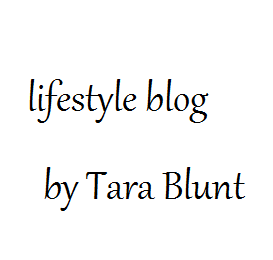 Lifestyle blog by Tara Blunt