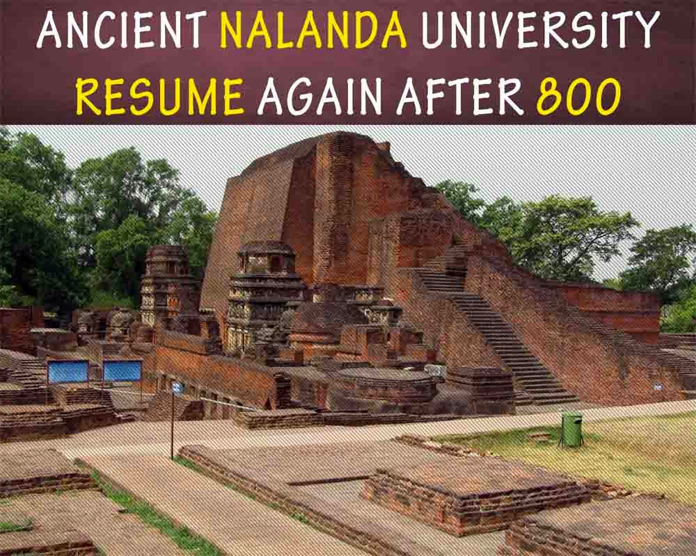 Ancient Nalanda University Resume again after 800 years