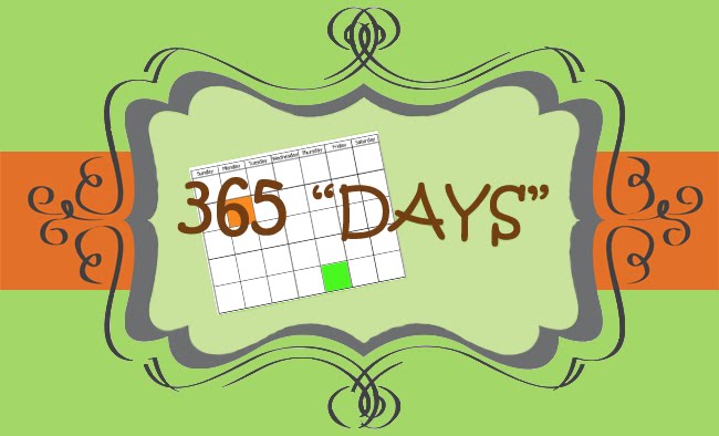 365 &ldquo;DAYS&rdquo;