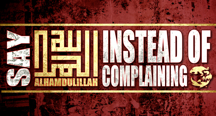 Always Say "Alhamdulillah" | Life in Pic's