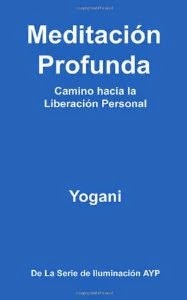 Meditaciòn Profunda