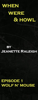 Guest Review: When, Were, and Howl by Jeanette Raleigh