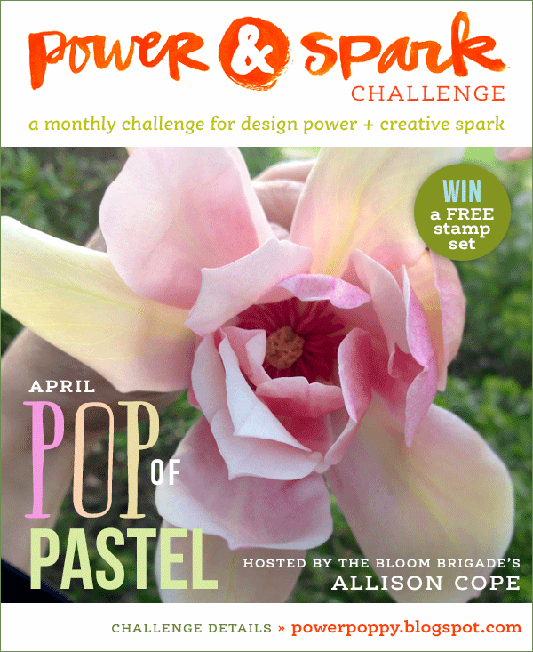 http://powerpoppy.blogspot.com/2015/04/its-pop-of-pastel-challenge.html