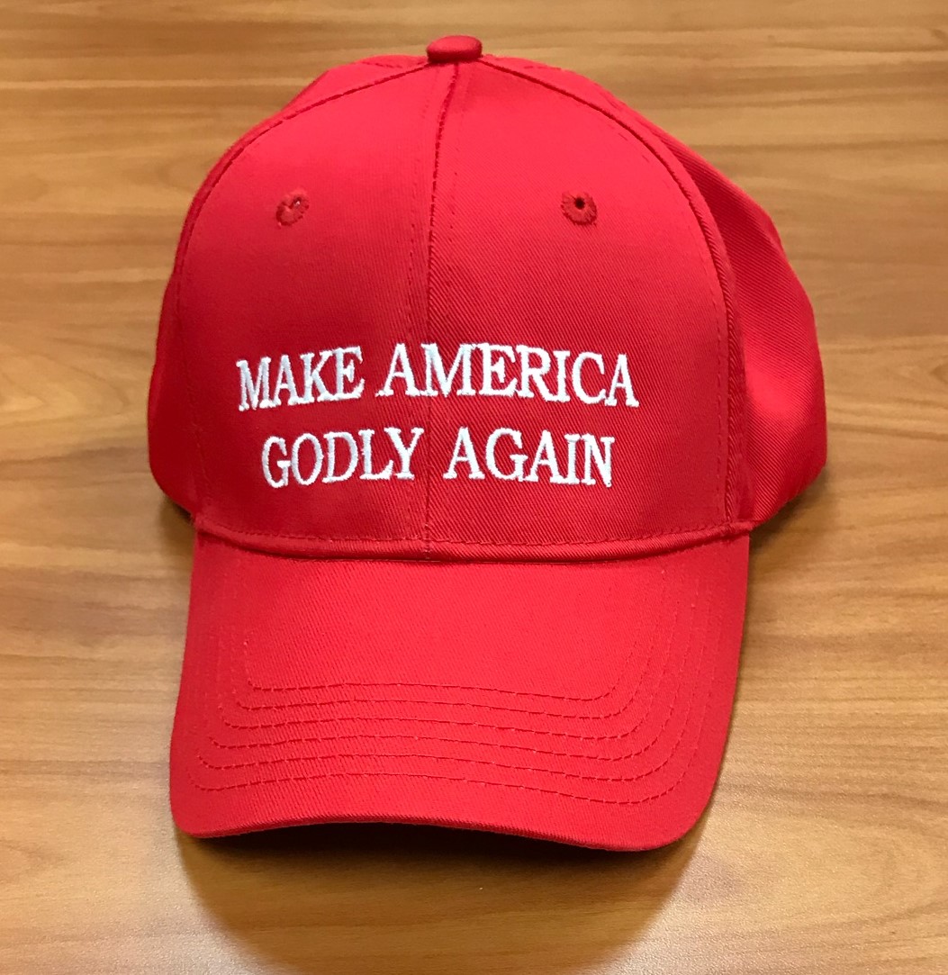 Make America Godly Again!