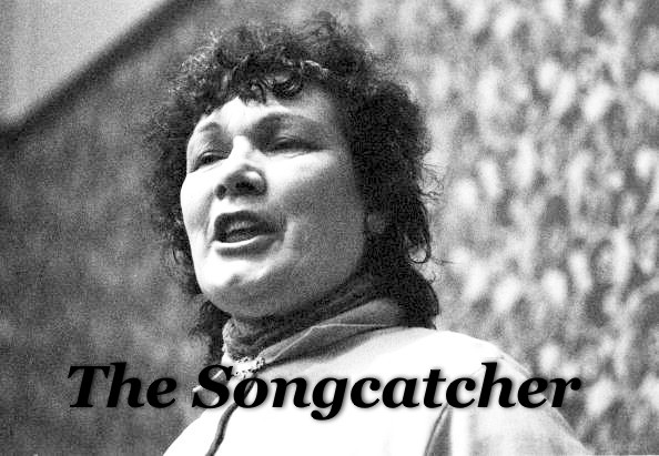 The Songcatcher