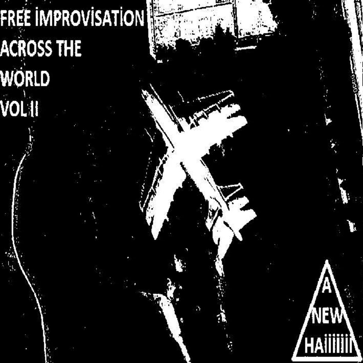 Free İmprovisation Across the World vol. II