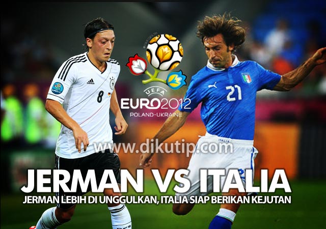 http://3.bp.blogspot.com/-ZSKZRO6gv7A/T-erDg1DL4I/AAAAAAAANkc/_WctOBGGCek/s640/GERMANY+ITALY+JERMAN+ITALIA+SEMI+FINAL+EURO+2012.jpg