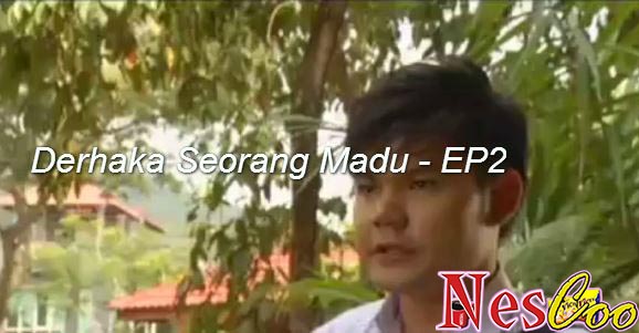 Tonton & Download Derhaka Seorang Madu - Episode 2