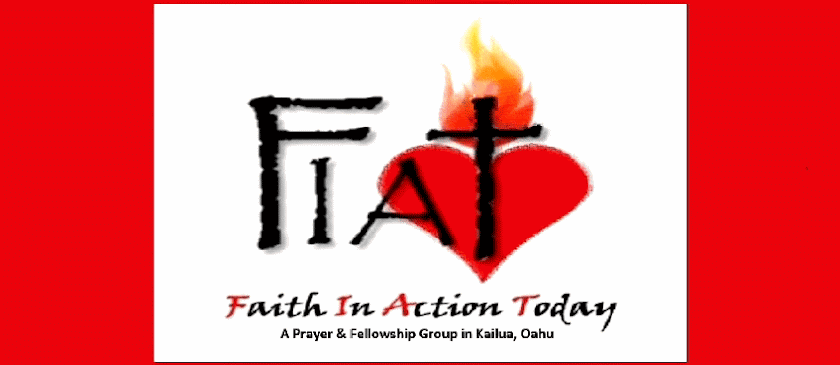FIAT: Faith In Action Today