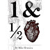 Mike Hranica (The Devil Wears Prada) - One & A Half Hearts