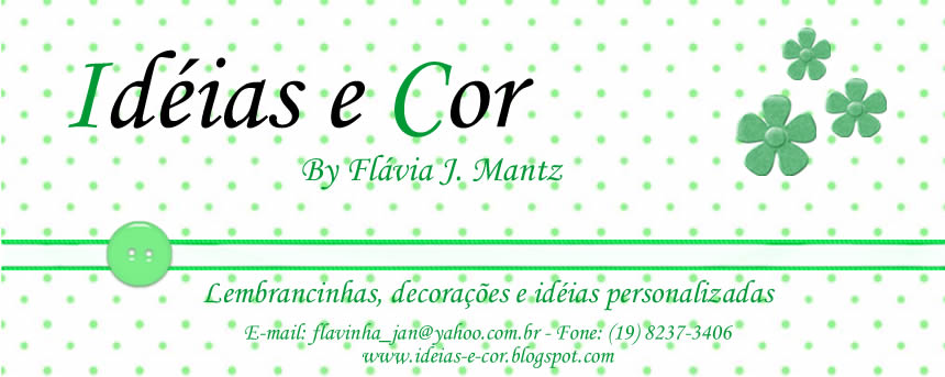 Idéias e Cor By Flávia Janoski Mantz