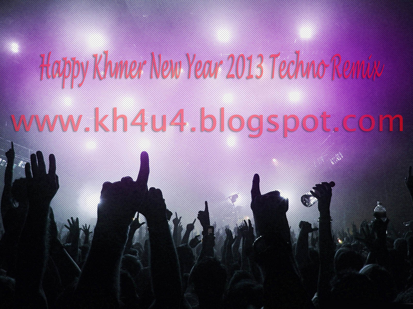 new year remix remix happy khmer new year 2013 techno remix kh4u new year remix remix happy khmer new year 2013 techno remix kh4u