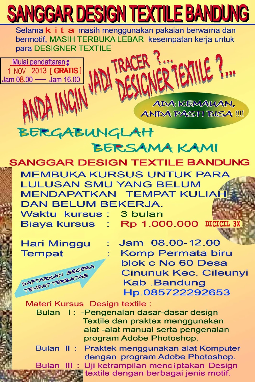 KURSUS DESIGN TEXTILE CONTOH MOTIF BUNGA DAN BATIK