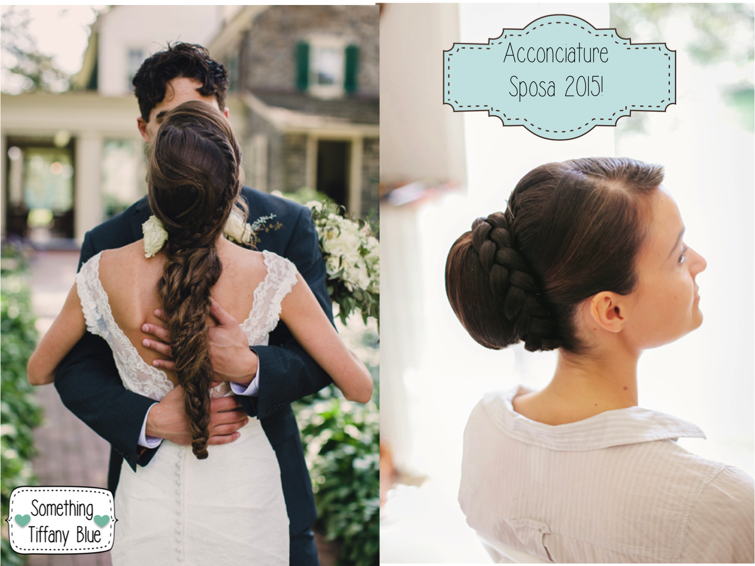 Acconciature Sposa 15 Raccolto Con Treccia Something Tiffany Blue Wedding Blog