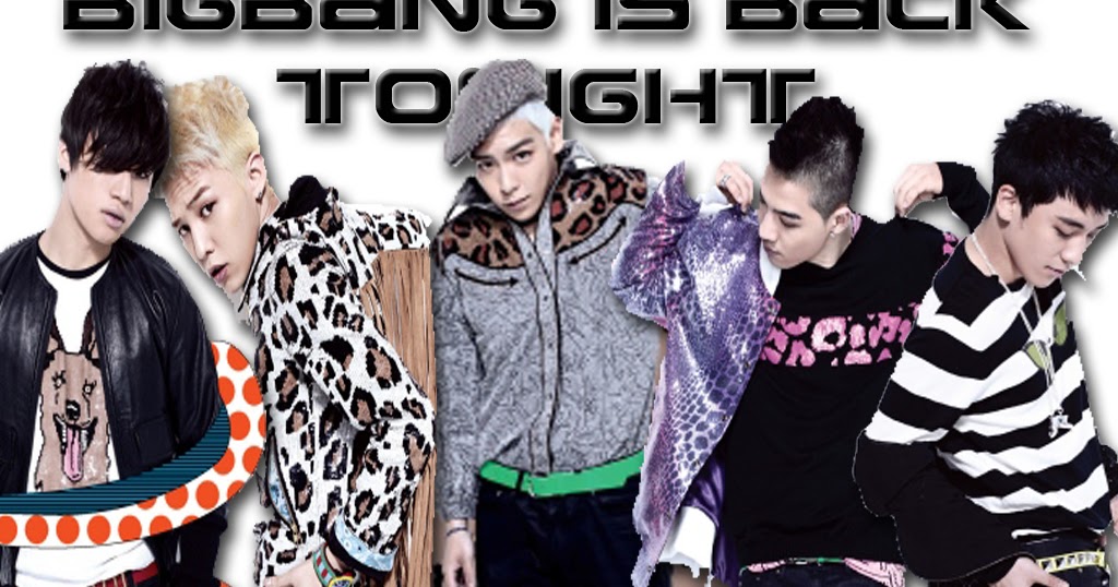 BIGBANG UPDATES VIP: BigBang is back Tonight-Wallpapers♛