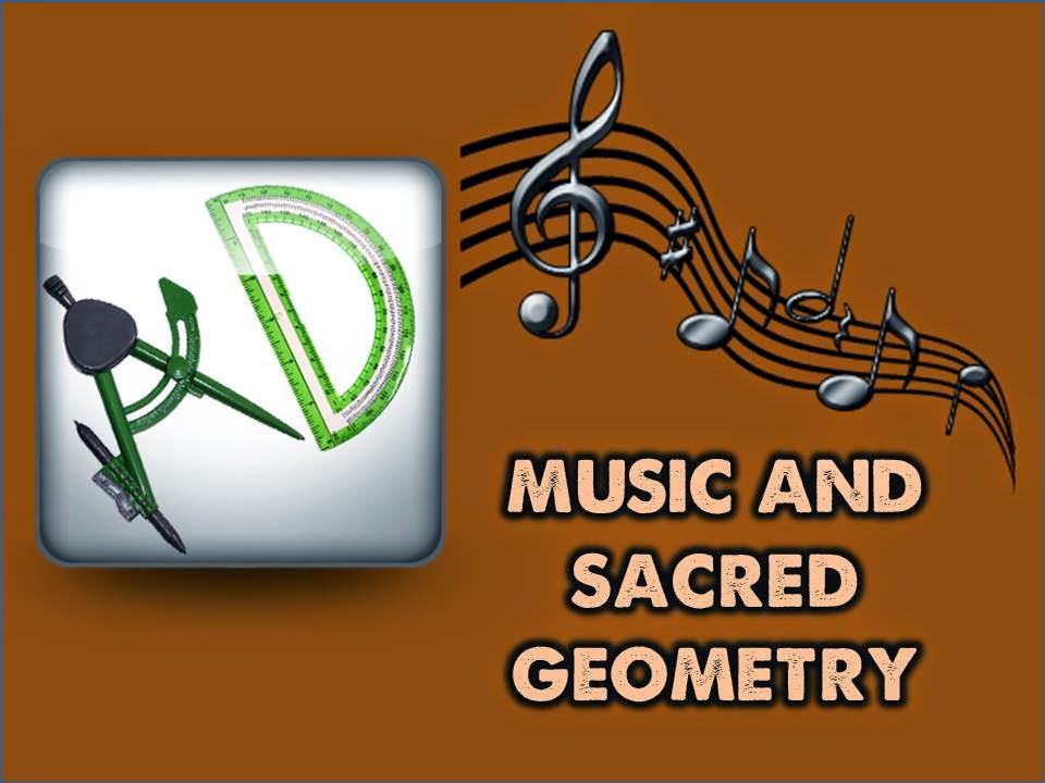 Music and Sacred Geometry