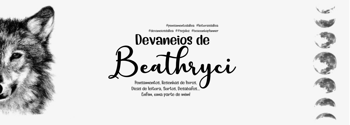Devaneios de Beathryci