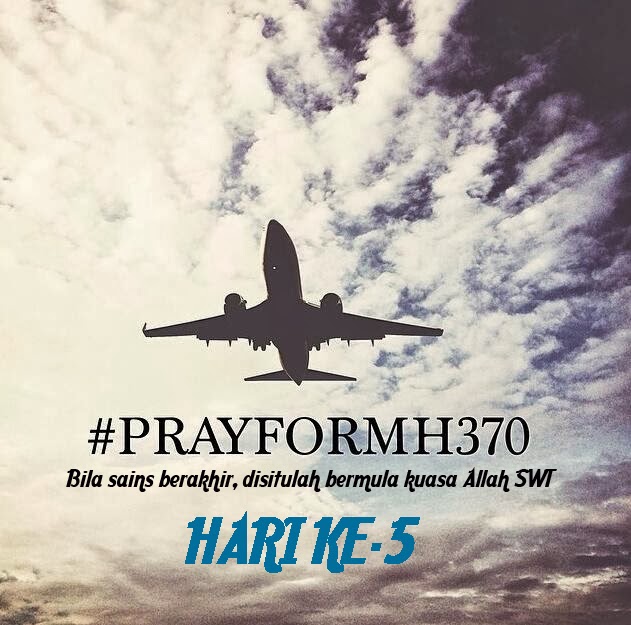 boeing 777, mh370, malaysia airlines, MAS, kehilangan pesawat, hari ke-5