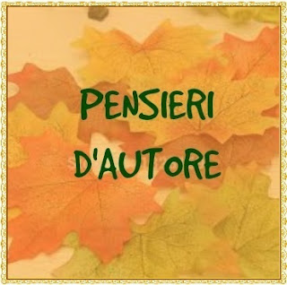 PENSIERI D'AUTORE