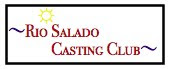 Rio Salado Casting Club News