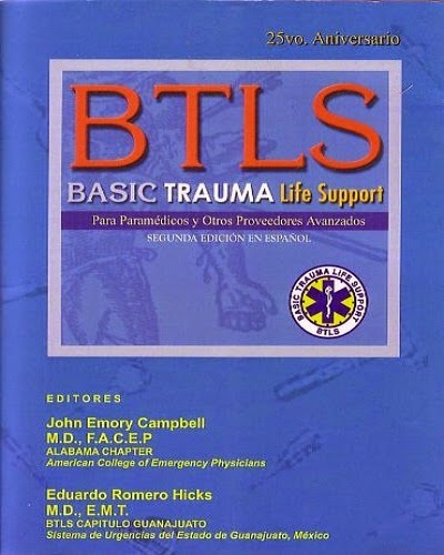 BTLS (basic trauma life support)