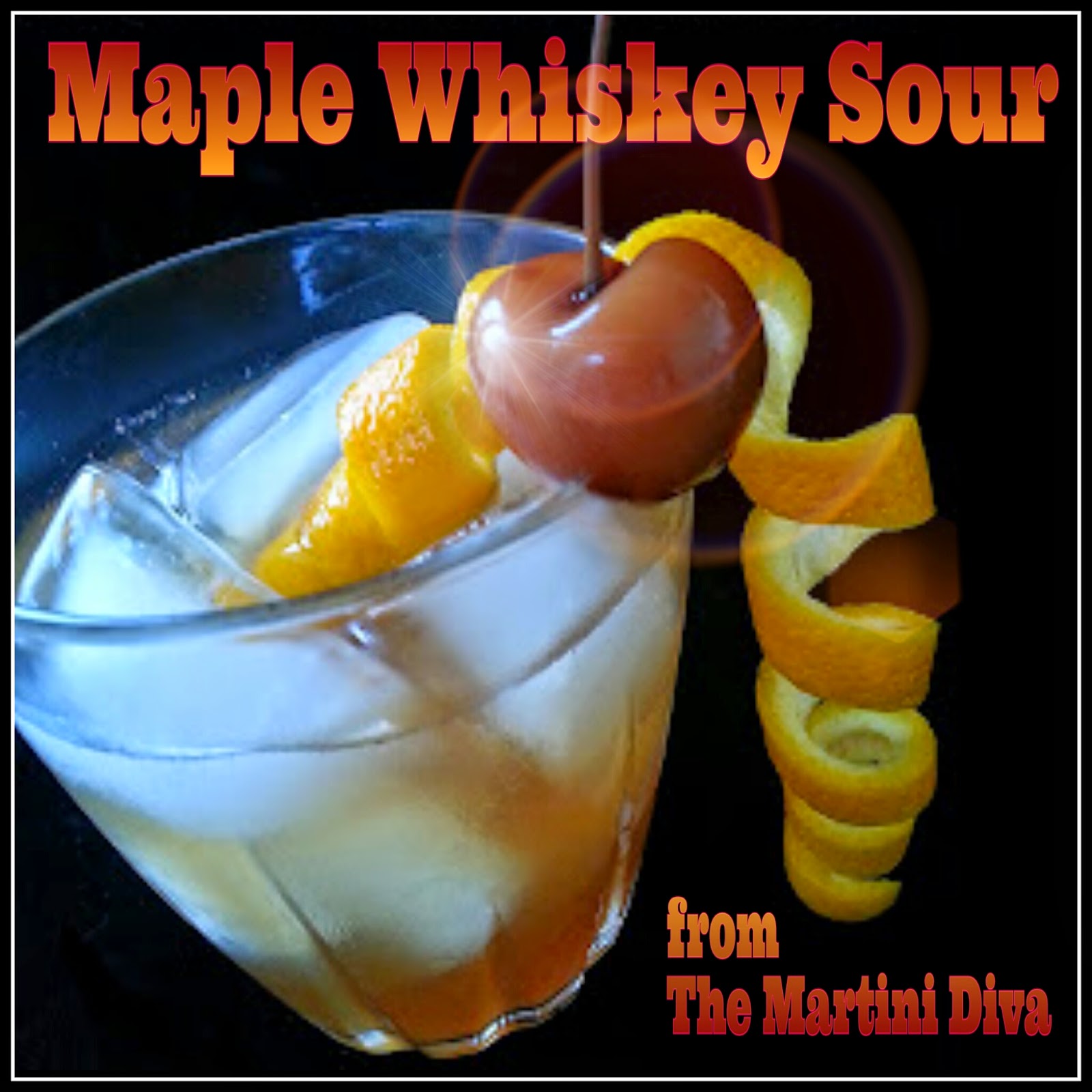 The MARTINI DIVA MAPLE WHISKEY SOUR