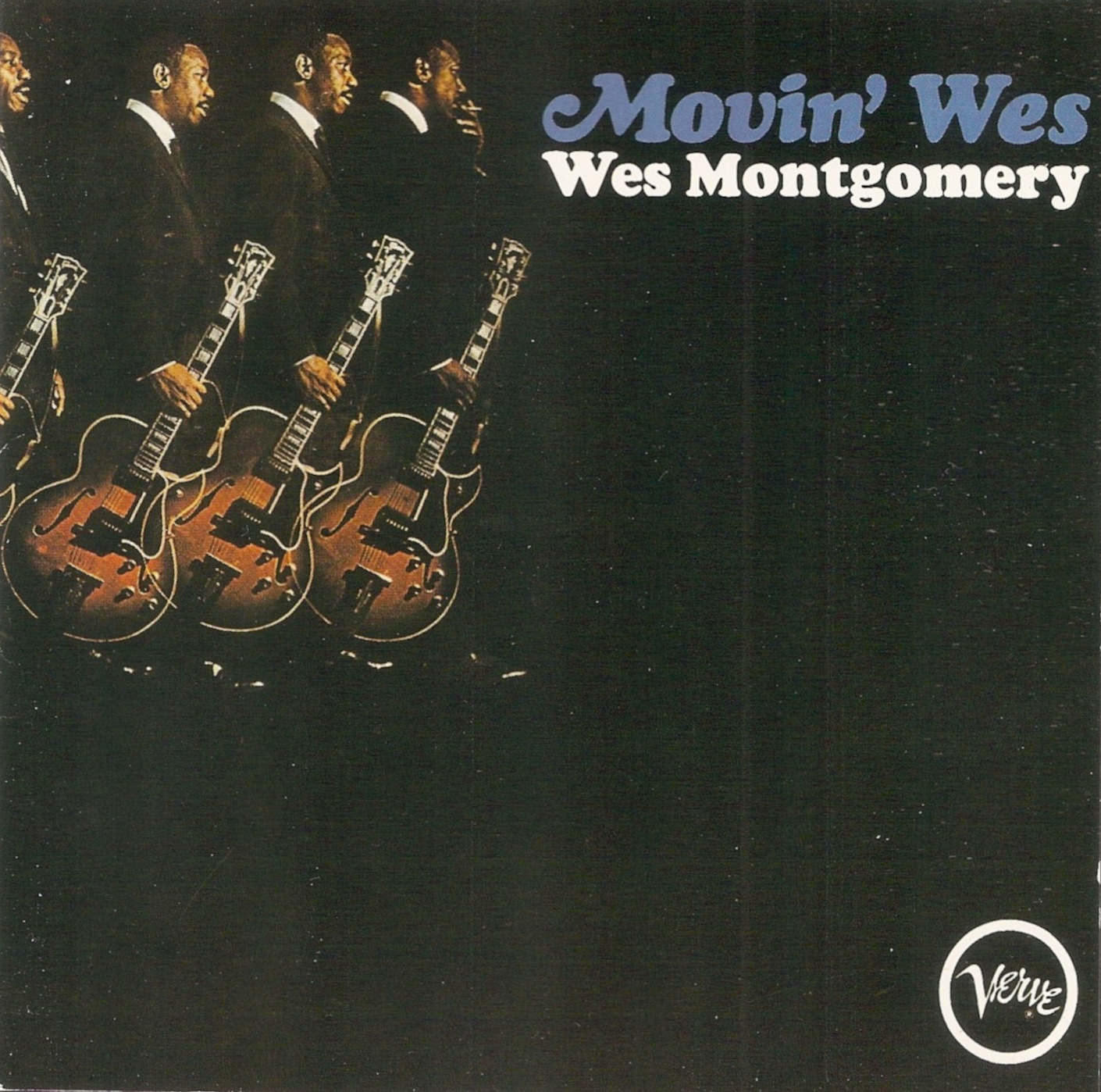 The First Pressing CD Collection: Wes Montgomery - Movin' Wes