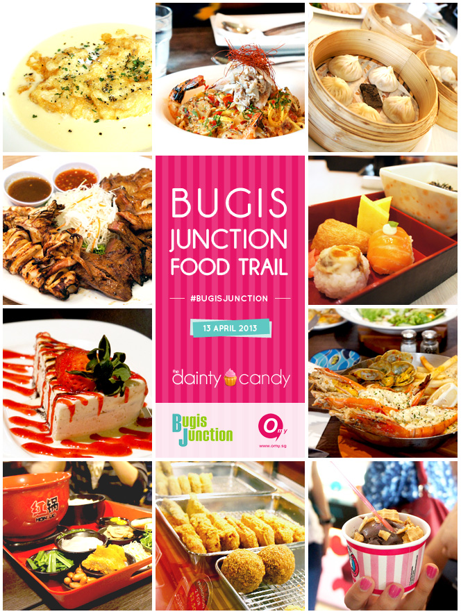 Bugis Junction Food Trail The Dainty Candy