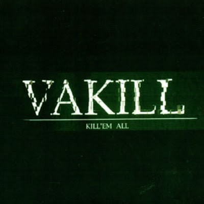 Vakill – Kill’Em All (CD) (2001) (FLAC + 320 kbps)