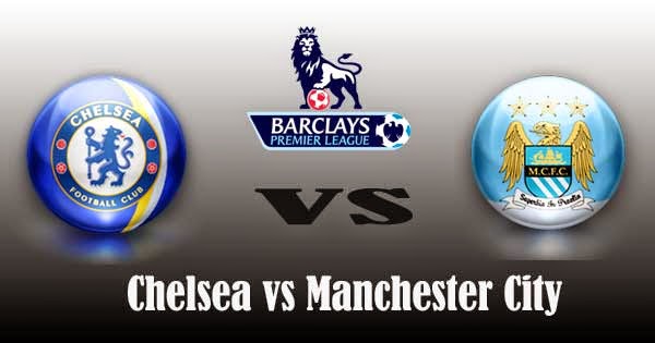 Chelsea vs Manchester City Chelsea vs Manchester City