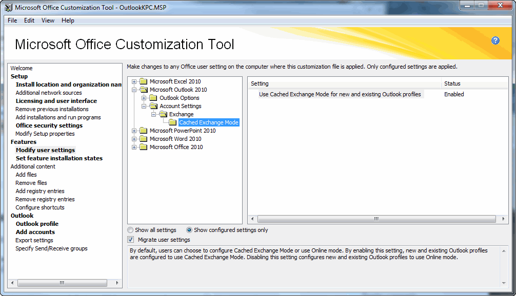 Outlook 2010 Cached Mode Gpo