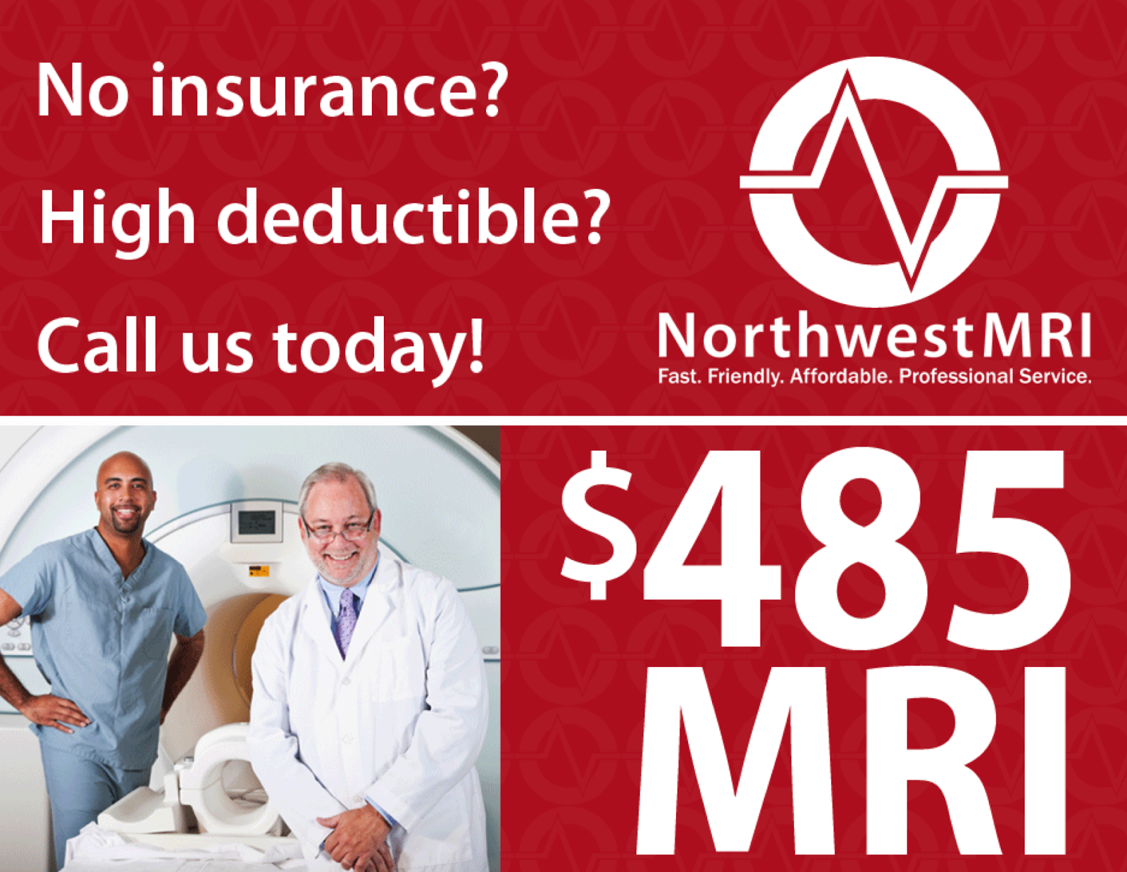 Informatics Professor Would You Get a 485 MRI Exam? Informatics Professor Would You Get a 485 MRI Exam?